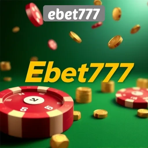 Mengenal Situs Ebet777 Sebagai Pilihan Permainan Online Terpercaya
