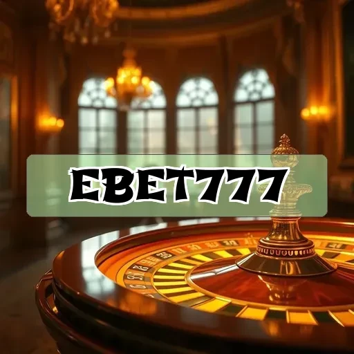 ebet777: Menjadi Juara di Papan Peringkat Menarik!